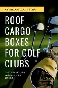 roof cargo box for golf clubs