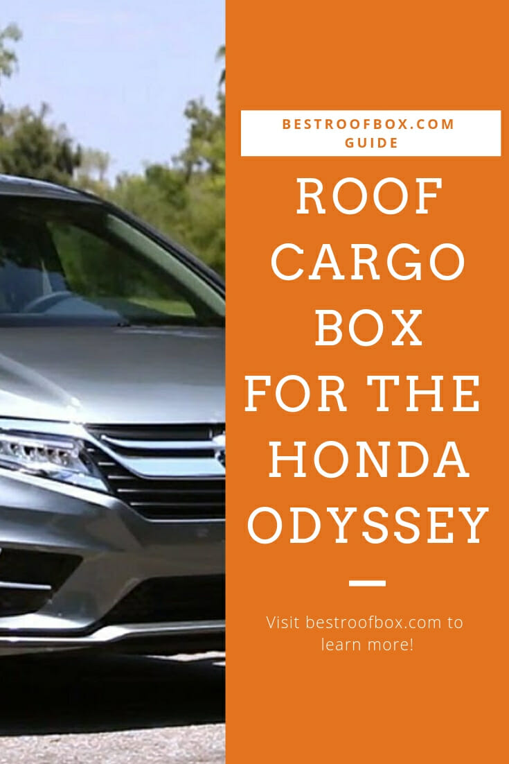Honda Odyssey Roof Cargo Box Guide Best Roof Box