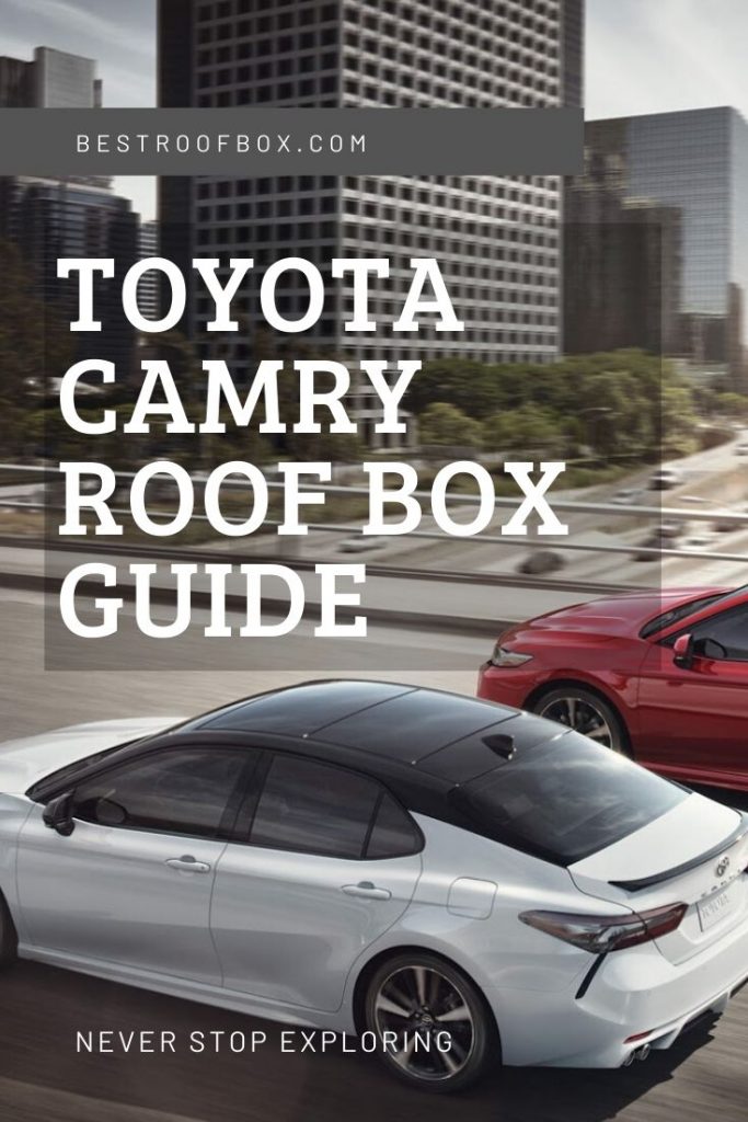 Toyota Camry Roof Box Guide Best Roof Box