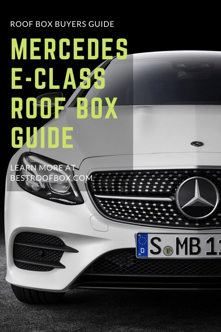 Mercedes Benz E-Class Roof Box