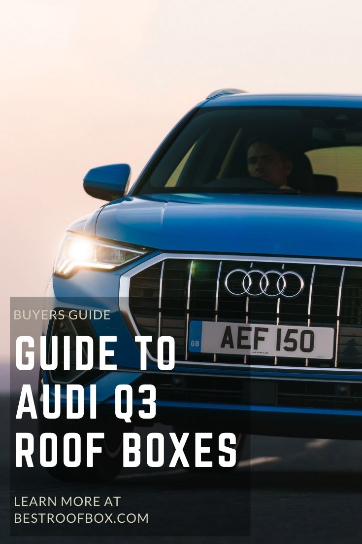 AUDI Q3 Rooftop Buyer's Guide 2023 Best Roof Box