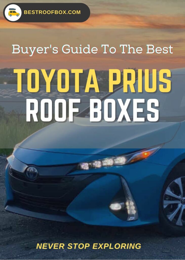 Toyota Prius Roof Box Buyer S Guide Best Roof Box