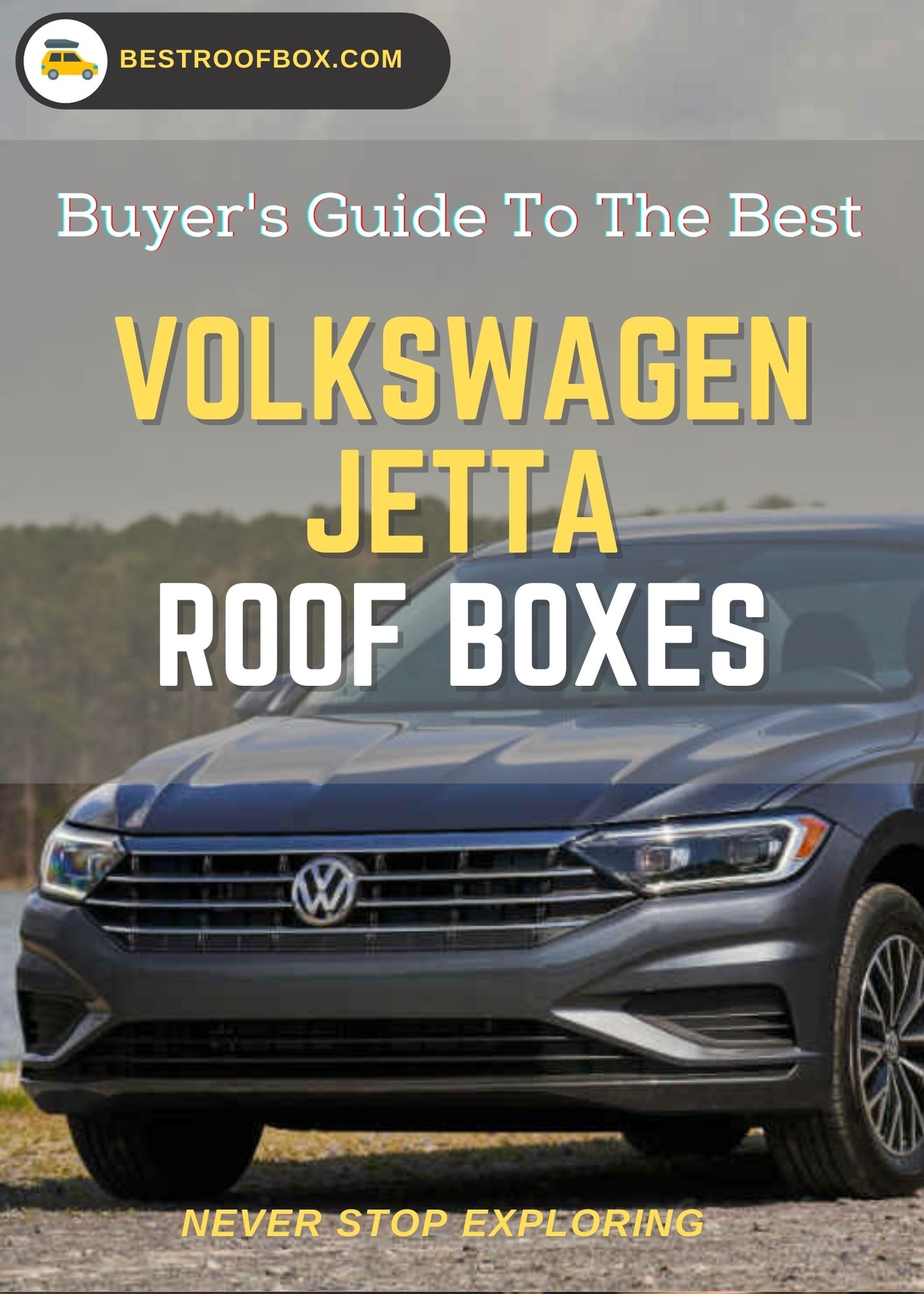 Volkswagen Jetta Roof Box Buyer's Guide 2022 Best Roof Box